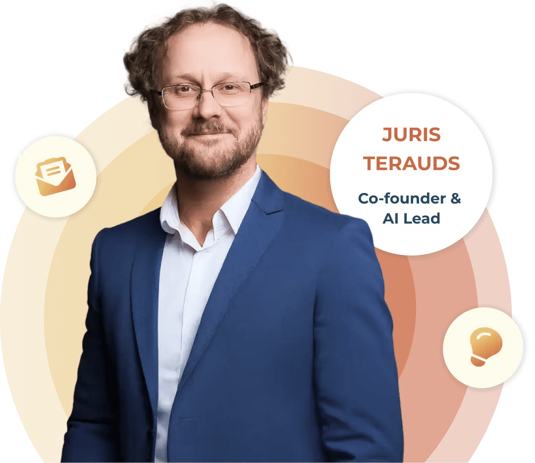 Juris Terauds - Co-founder and AI Lead
